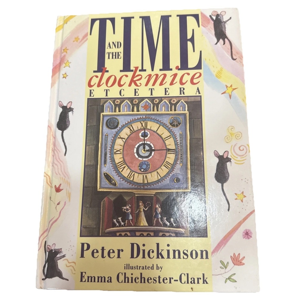 Time and the Clock Mice, Etcetera by Peter‎ Dickinson (1994, Hardcover)